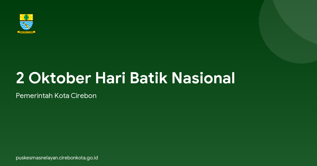 2 Oktober Hari Batik Nasional