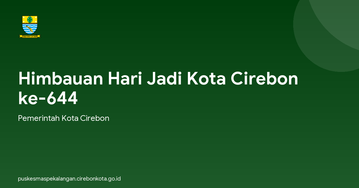Himbauan Hari Jadi Kota Cirebon ke-644