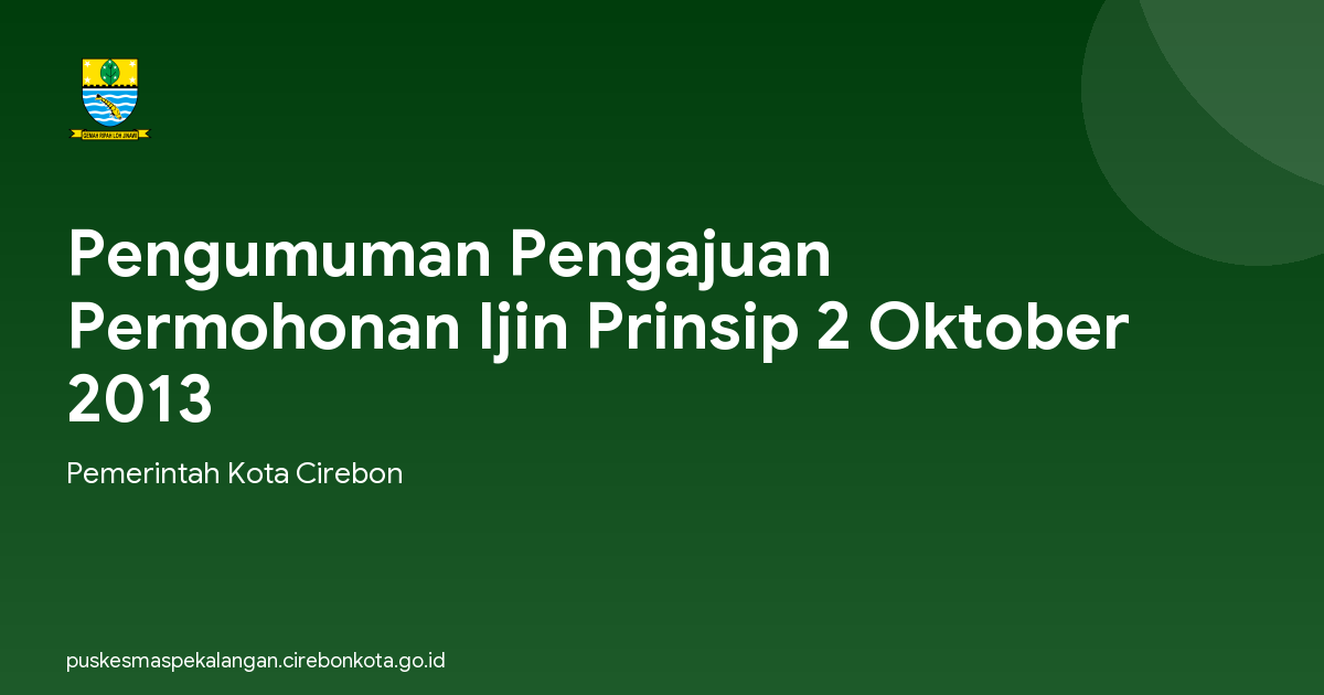 Pengumuman Pengajuan Permohonan Ijin Prinsip 2 Oktober 2013