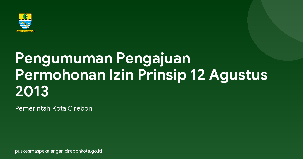 Pengumuman Pengajuan Permohonan Izin Prinsip 12 Agustus 2013