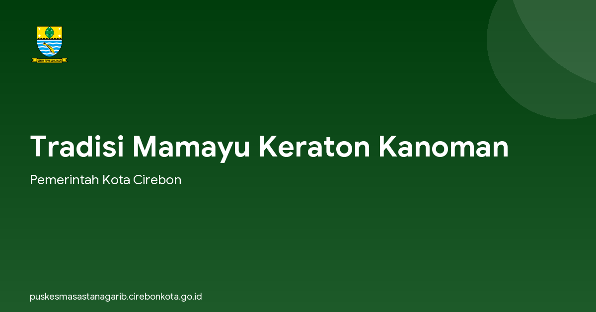 Tradisi Mamayu Keraton Kanoman